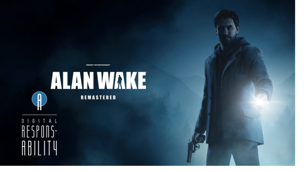 Alan Wake Digital Parenting